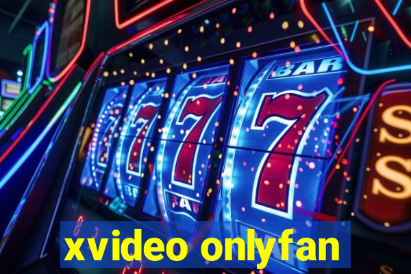 xvideo onlyfan